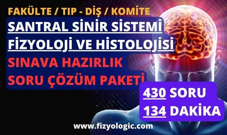 SSS FİZYOLOJİ VE HİSTOLOJİSİ - SINAVA HAZIRLIK SORU ÇÖZÜM